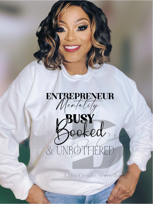 Entrepreneur Busy, Booked and Unbothered